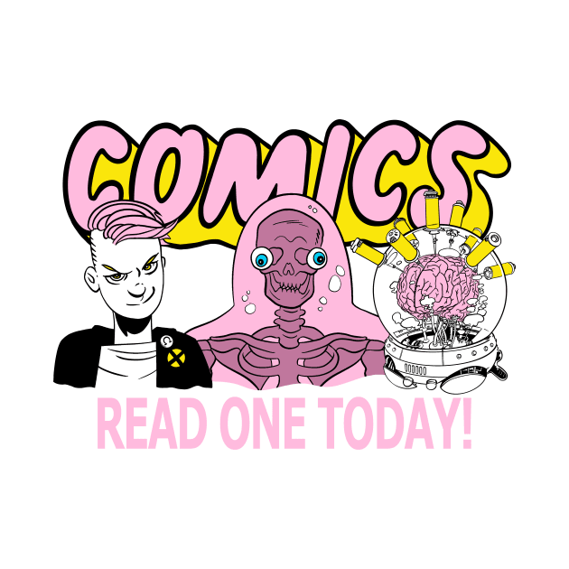 Comics Read One Today (Special Class Edit.) by dumb stuff, fun stuff