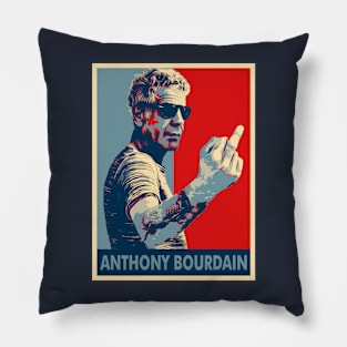 ANTHONY BOURDAIN SPECIAL HOPE Pillow