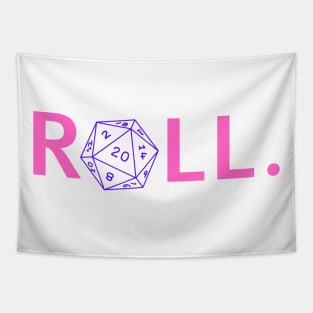 Roll. RPG Shirt pink and purple Tapestry