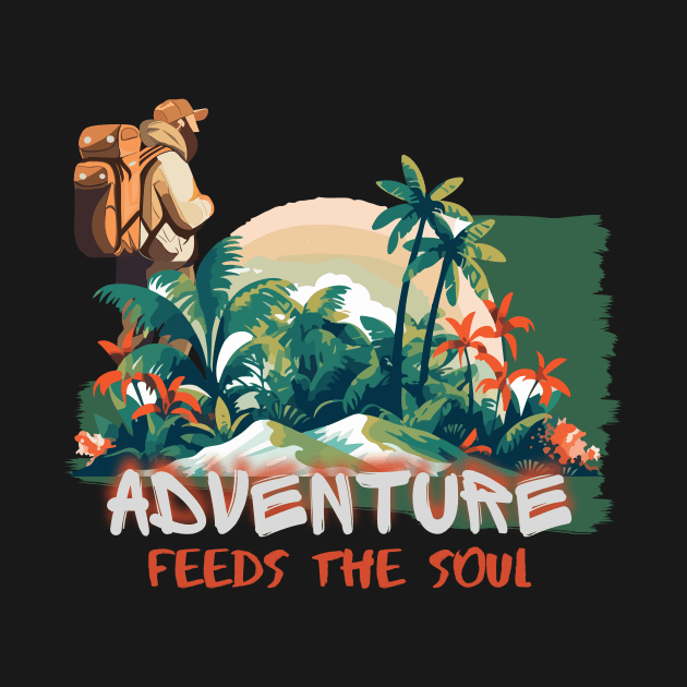 Adventure feeds the soul by Createdreams