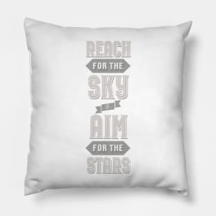 Aim for the Stars Pillow