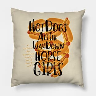 Hot Dogs All the Way Down Pillow