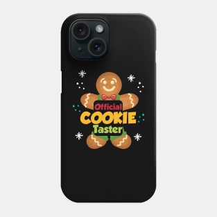 Official Christmas Cookie Taster Gingerbread Man Phone Case