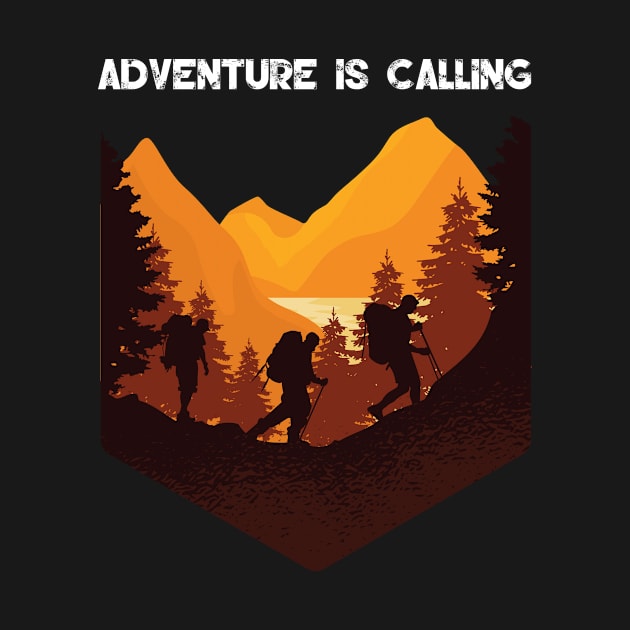 Adventure is calling Hikers on the Mountains design by Bluebird Moon