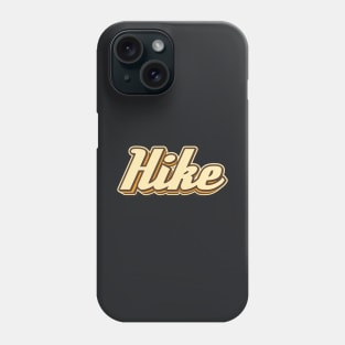 HikeHike typography Phone Case