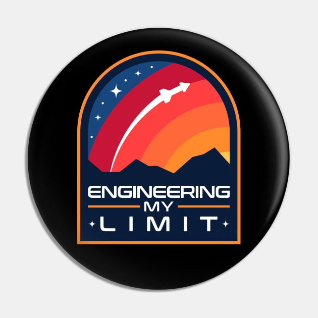 Engineering My Limit Pin by Sachpica