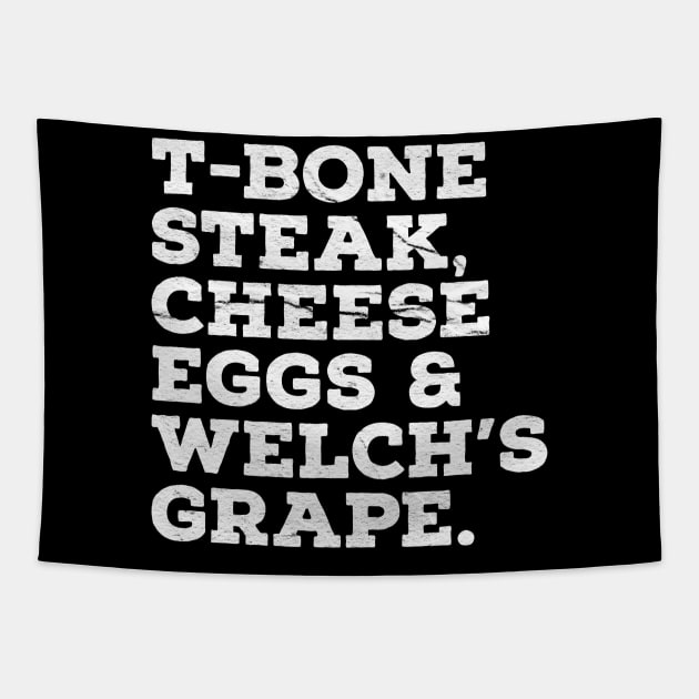 T Bone Steak Cheese Eggs Welchs Grape Tapestry by Duhkan Painting