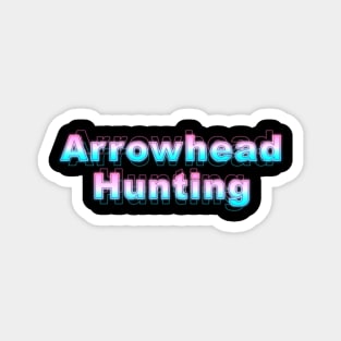 Arrowhead Hunting Magnet