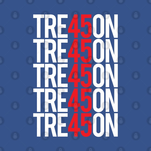 Treason 45 - TRE45ON Stacked by Vector Deluxe