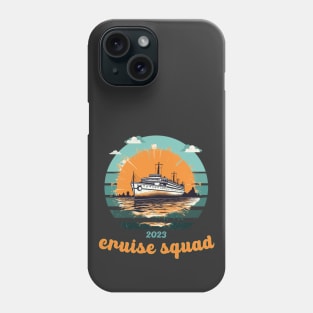 Cruise Squad 2023 Phone Case