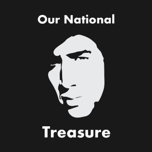 Our National Treasure T-Shirt