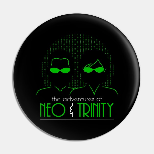 The Adventures Of Neo and Trinity Pin by thewizardlouis