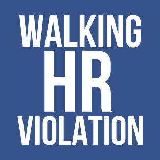 Walking HR Violatin T-Shirt