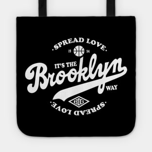 Spread Love It's the Brooklyn Way Tote