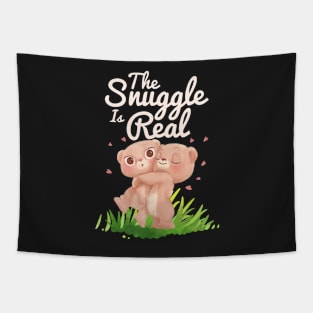 The Snuggle Is Real Tapestry