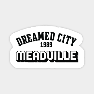 Dreamed city Meadville Magnet