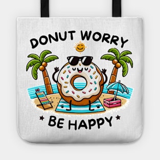 Donut Worry Be Happy Sunny Beach Tote