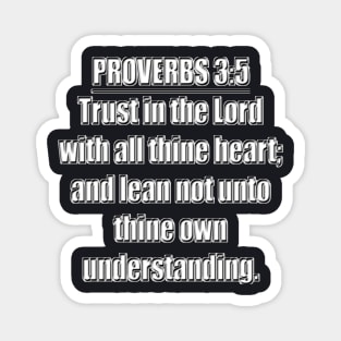 Proverbs 3:5 KJV Bible Verse Magnet