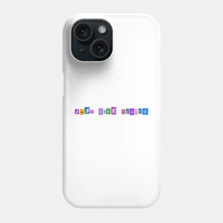 JUST LIKE HEAVEN Phone Case