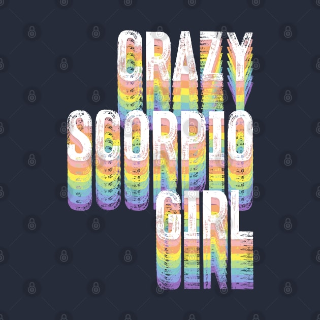 CRAZY SCORPIO GIRL by DankFutura