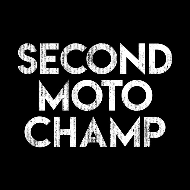 Second Moto Champ by BMX Style