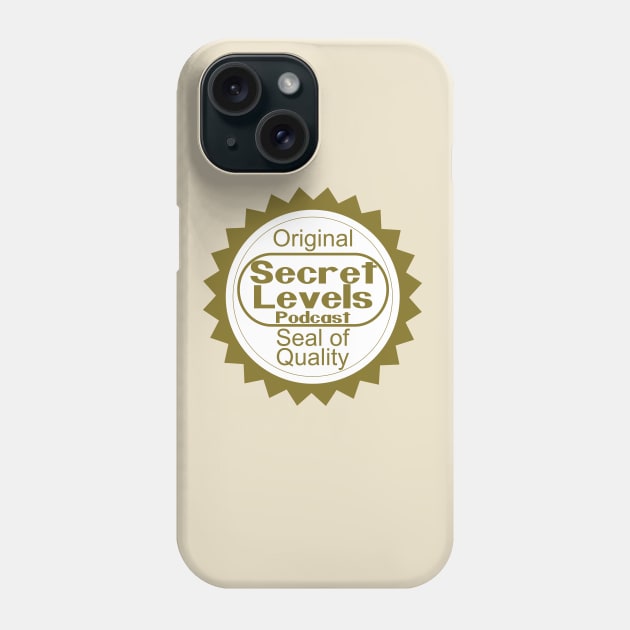 Secret Levels Podcast Quality! Phone Case by SecretLevels