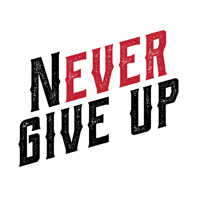 never ever give up by bojan17779