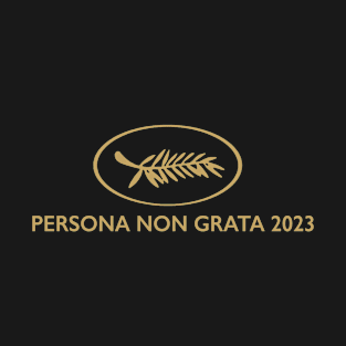 PERSONA NON GRATA 2023 T-Shirt