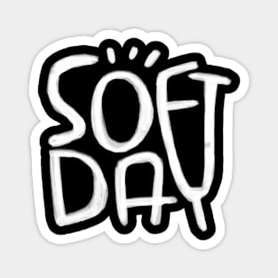 Soft Day, Irish Phrase Magnet