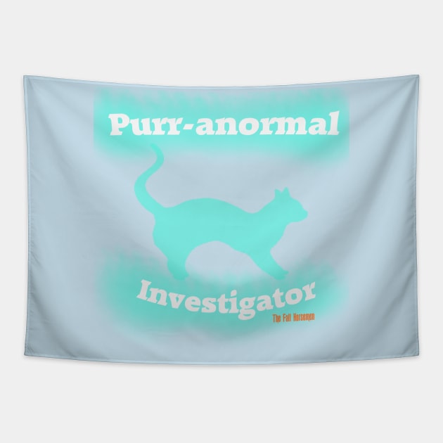 PURR-anormal Investigator Tapestry by The Fall Horsemen