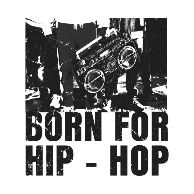 Born For Hip - Hop by callejon