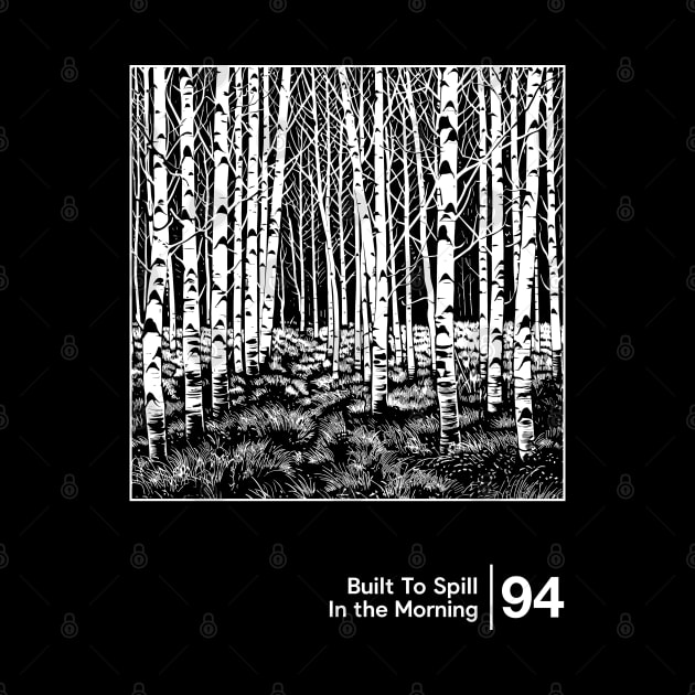 Built To Spill - Minimalist Graphic Fan Artwork Design by saudade