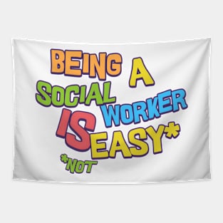 Social work is easy Tapestry