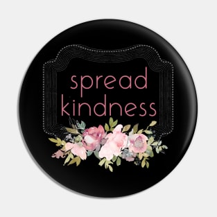 spread kindness Pin