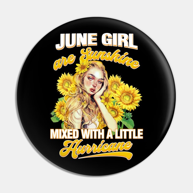 June Girl Sunshine Mixed Hurricane Shirt Cancer Leo Birthday Pin by Elliottda