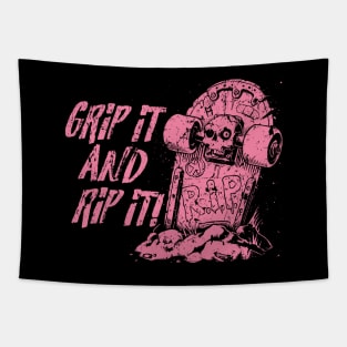 Grip it and Rip it! - pink Tapestry