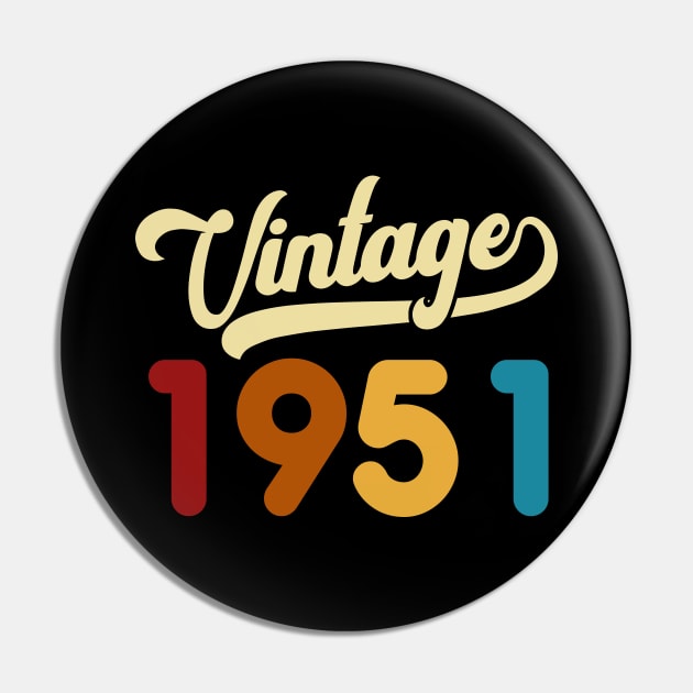 1951 Vintage Gift 69th Birthday Retro Style Pin by Kimko