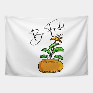 Be Fresh! Home Plant Tapestry