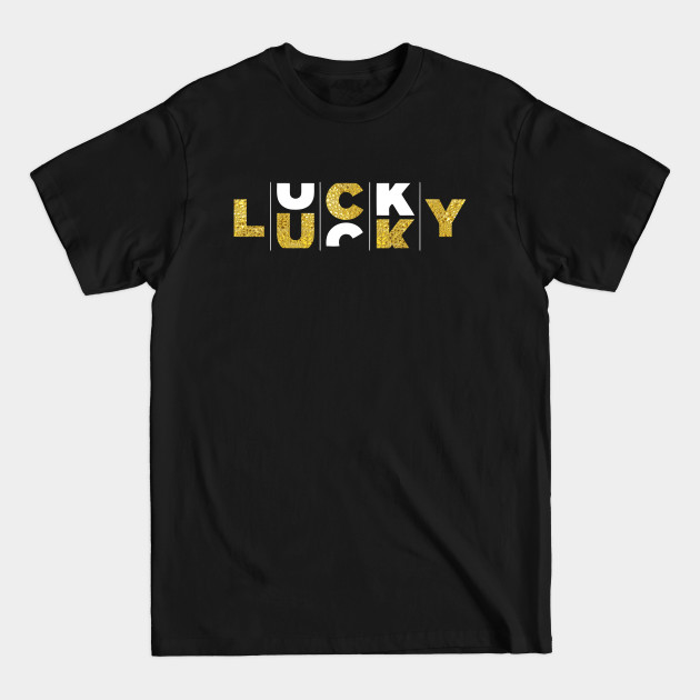 Discover Lucky - Lucky - T-Shirt