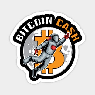 Bitcoin Cash - Funny Digital Cash Rocket Cryptocurrency Hodl Magnet