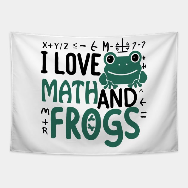 I love maths and frogs Tapestry by Evergreen