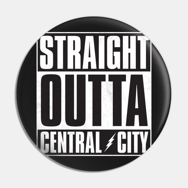 Straight Outta Central City Pin by Woah_Jonny