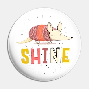 Shine Armadillo Pin