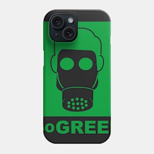 Go green Phone Case