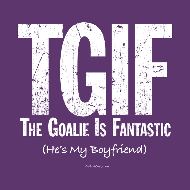 TGIF: The Goalie is Fantastic (Hockey Boyfriend) by eBrushDesign