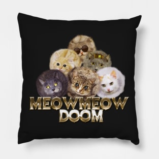 Meow Meow Doom Pillow