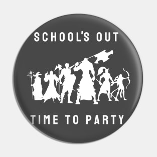 schools out time to party roleplaying game style Pin