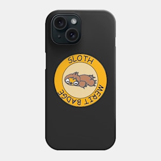 Sloth Merit Badge Phone Case