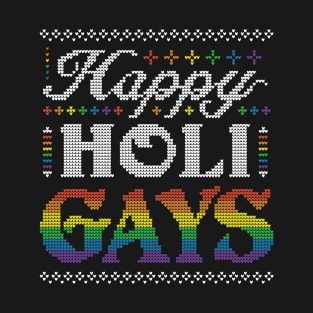 Happy Holigays! T-Shirt