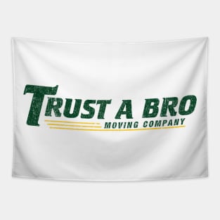 Trust A Bro Moving Company - Hawkeye (Variant) Tapestry